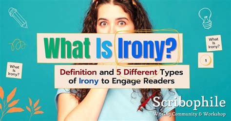 The Three Types Of Irony Verbal Situational And Dramatic