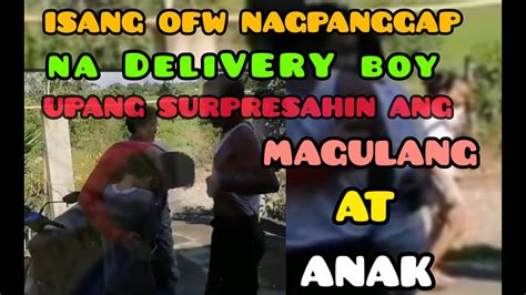 Isang Ofw Na Matagal Hindi Nakauwi Nagpanggap Na Delivery Boy Upang