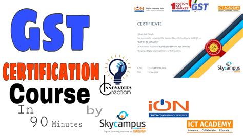 Free Gst Course Online With Certificate Gst In 90 Minutes Tcs Ion Free Gst Certification