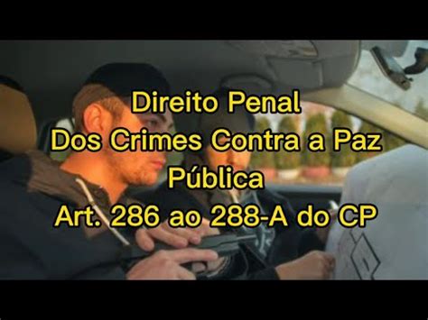 Curso Direito Penal Dos Crimes Contra A Paz P Blica Art Ao