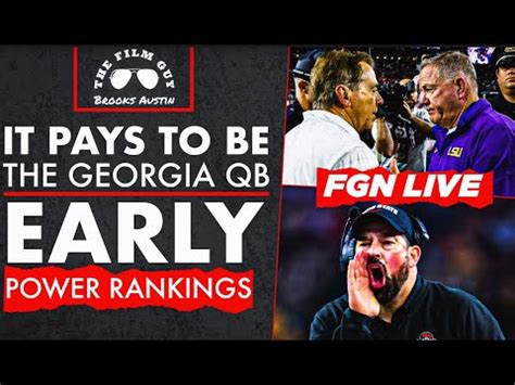 FGN LIVE Early CFB Power Rankings It Pays To Be Georgia Football QB