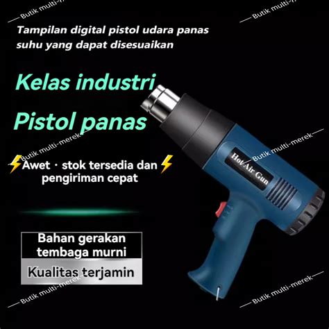 Jual W Hot Air Gun Watt Electric Hot Air Gun V Heat Gun Perkakas Elektrik Blower