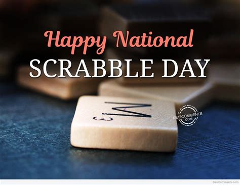 10 National Scrabble Day Images Pictures Photos Desi Comments