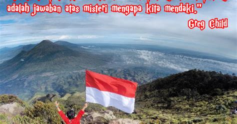 Kata Kata Indah Pemandangan Gunung Kata Kata Bijak Mutiara Pendaki