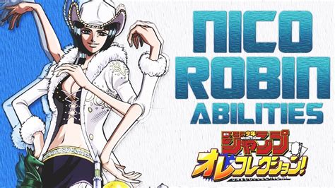 Nico Robin Abilities One Piece Series Weekly Shonen Jump Ore