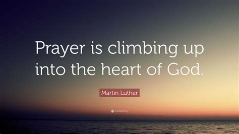 Martin Luther Quote About Prayer 15