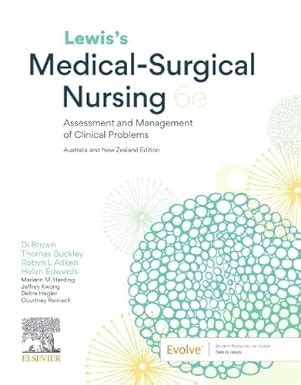 Lewiss Medical Surgical Nursing Assessment And Management Of Clinical