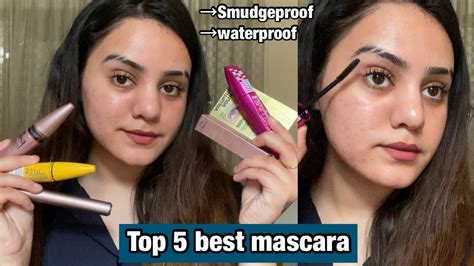 Top 5 Must Have Mascaras In India Smudgeproof And Waterproof Kp Styles Youtube