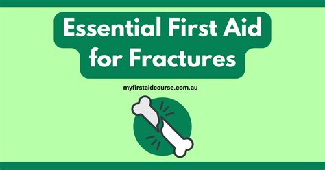 Essential First Aid for Fractures - My First Aid Course Pty Ltd