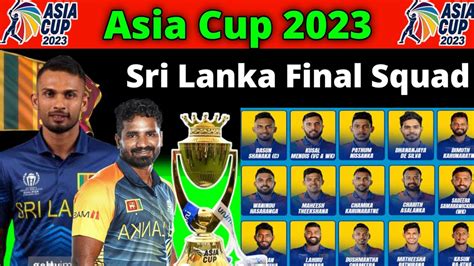 Sri Lanka Asia Cup 2023 Squad Asia Cup 2023 Sri Lanka Sri Lanka