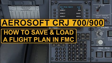 Aerosoft Crj Fms Tutorial How To Save Load A Flight Plan In Fmc