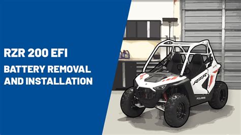 Rzr Efi Battery Removal And Installation Polaris Rzr