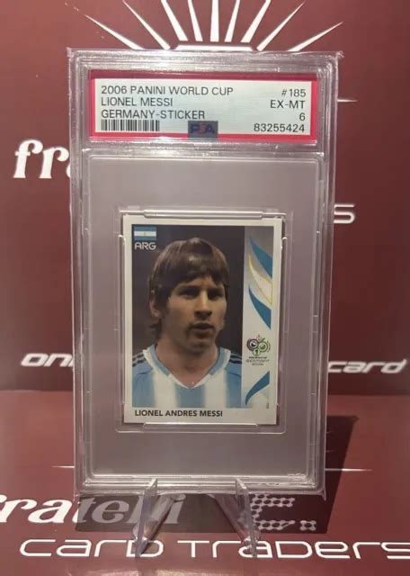 LIONEL MESSI ROOKIE PANINI WORLD CUP 2006 GERMANY STICKER PSA EUR 99 99