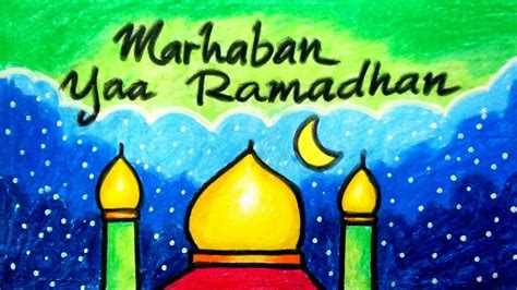 Menggambar Tema Ramadhan Marhaban Yaa Ramadhan Youtube