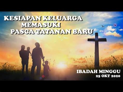 Ibadah Keluarga Minggu GKI Kwitang 25 Oktober 2020 YouTube