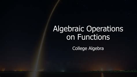 Ppt Algebraic Operations On Functions Powerpoint Presentation Free