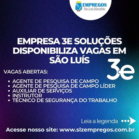 Empresa E Solu Es Disponibiliza Vagas Em S O Lu S Slz Empregos