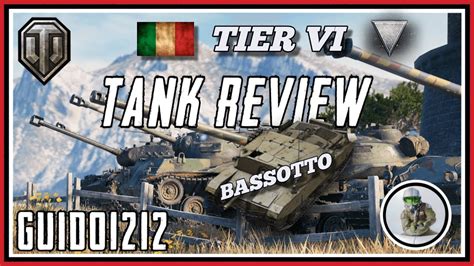 Tank Review Bassotto Tier 6 Italian TD YouTube