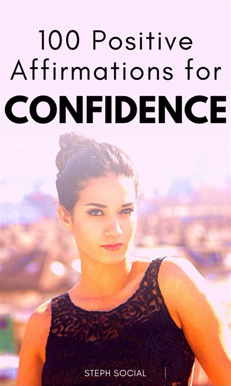 100 Positive Daily Affirmations To Boost Your Confidence Self Esteem