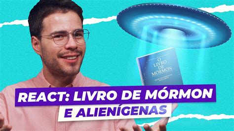 Reagindo ao documentário Canal History sobre o Livro de mórmon e os