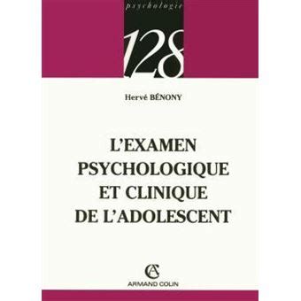 L examen psychologique et clinique de l adolescent broché Hervé