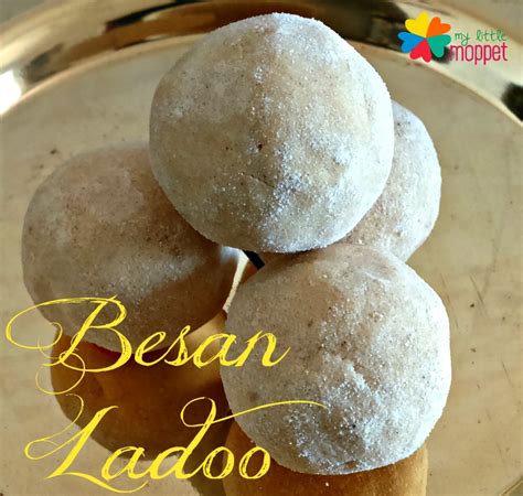 Besan Ladoo Recipe - My Little Moppet