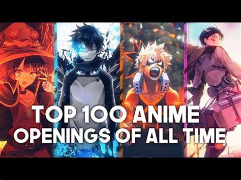 The Top Best Anime Openings Of All Time Youtube