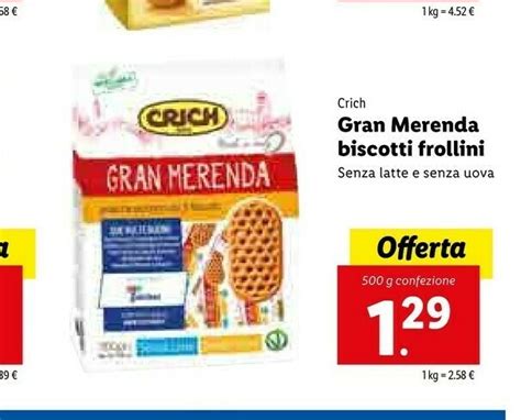 Crich Gran Merenda 500 G Ml Offerta Di Lidl