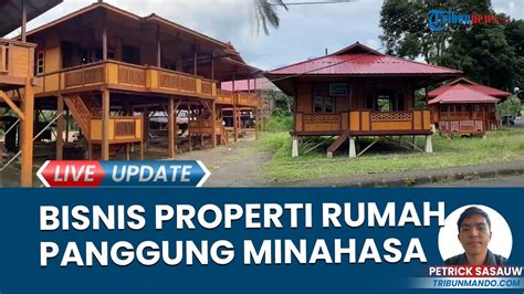 Potret Rumah Panggung Tradisional Woloan Khas Minahasa Sulut Yang