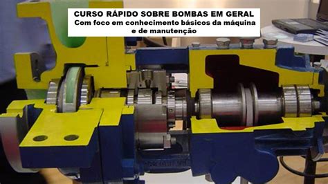 O Que É Uma Macho Bomba - CURSO BÁSICO SOBRE BOMBAS EM GERAL - Com foco em conhecimentos e ma...
