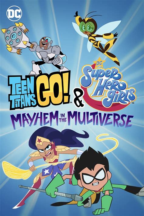 Ver ¡los Jóvenes Titanes En Acción Y Dc Super Hero Girls Caos En El