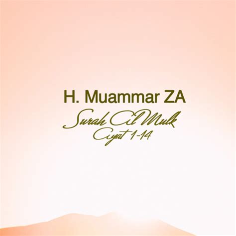 Stream Surah Al Mulk Ayat 5 By H Muammar Za Listen Online For Free On