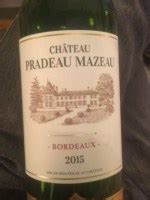 2015 Château Pradeau Mazeau Bordeaux Vivino US