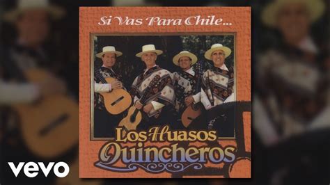 Los Huasos Quincheros Lamo Huacho Remastered Audio Youtube