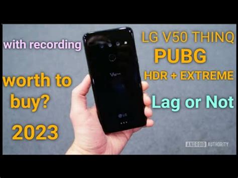 Lg V Thinq Pubg Gameplay Lag Hdr Extreme With Screen