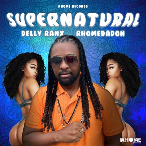 Supernatural Single By Delly Ranx Spotify