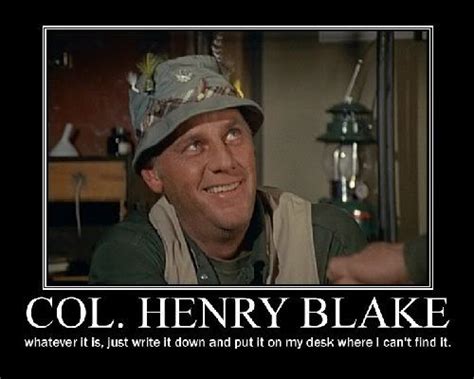 favorite Col Blake quotes. : mash