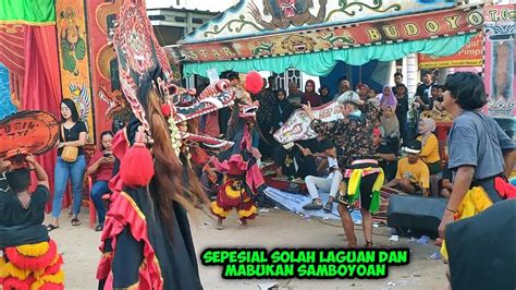 Rampak Singo Barong Sepesial Full Solah Laguan Dan Mabukan Samboyoan