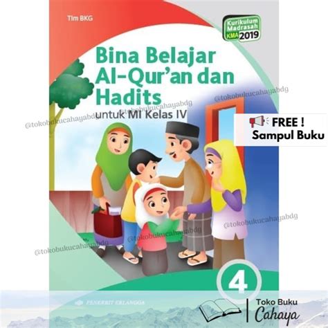 Jual Buku Pelajaran MI BINA BELAJAR AL QURAN DAN HADITS Kelas 4 KMA