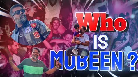 mubbeen world  youtuber mubeens daily life  pakistan