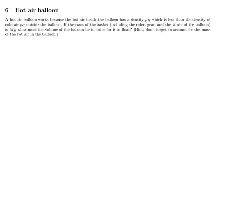 Solved Hot Air BalloonA Hot Air Balloon Works Because The Chegg
