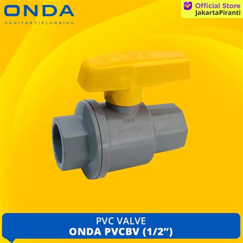 Jual Stop Kran Ball Valve Ballvalve ONDA PVCBV 1 2 1 2 Inch