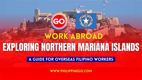 Exploring Northern Mariana Islands A Guide For Overseas Filipino