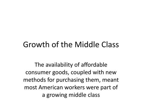 Ppt Growth Of The Middle Class Powerpoint Presentation Free Download Id 649457