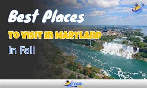 Best Places To Visit Maryland In Fall For Stunning View