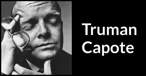 Truman Capote quotes - Kwize