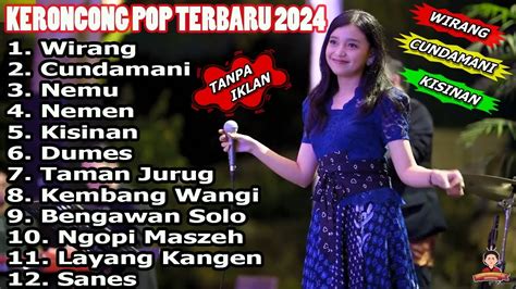 REMEMBER ENT WIRANG CUNDAMANI VERSI KERONCONG KERONCONG POP FULL