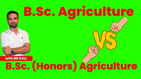 B Sc Agriculture Vs B Sc Hons Agriculture Difference Youtube