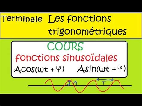 Terminale Spé maths COURS complément sur les fonctions sinusoïdales