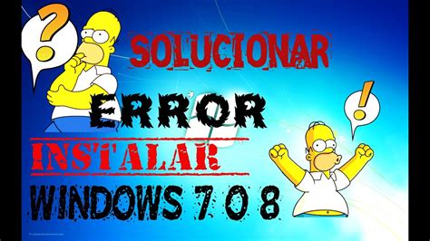 Error Al Instalar Windows 7 O 8 Mediante Usb Solucion Youtube